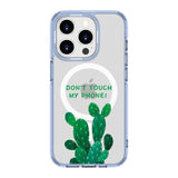 Cactus-Don't Touch My Phone | MagSafe Compatible Clear Impact Soft and Hard Shell