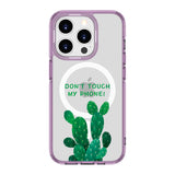 Cactus-Don't Touch My Phone | MagSafe Compatible Clear Impact Soft and Hard Shell